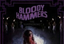 BLOODY HAMMERS: The Summoning