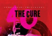 THE CURE 40 Live – Curætion-25 + Anniversary out October 18