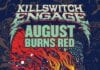 KILLSWITCH ENGAGE Announces Spring 2020 North American Tour with AUGUST BURNS RED