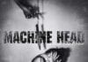 MACHINE HEAD Share New Anti-Valentine’s Day Song “Circle the Drain”