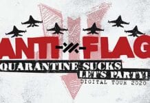 ANTI-FLAG Announces “Quarantine Sucks, Let’s Party!” Digital Tour