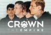 CROWN THE EMPIRE Are Stripping Down