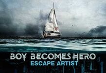 BOY BECOMES HERO: Escape Artist