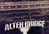ALTER BRIDGE: Walk the Sky 2.0