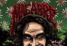 MACABRE Releases Visually Disturbing Music Video For “The Wheels On The Bug”
