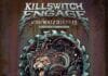 KILLSWITCH ENGAGE Announces Streaming Event Set for Friday, August 6