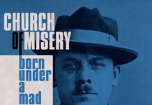 CHURCH OF MISERY: Born Under a Mad Sign